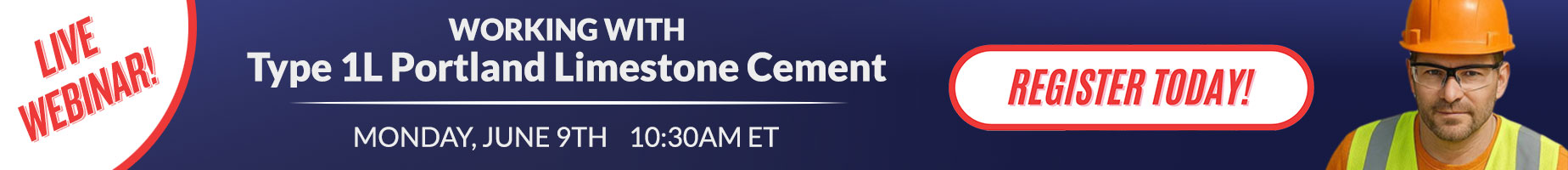 live webinar : type 1L Portland Limestone Cement : June 9 10:30am ET